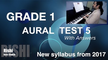 Grade 1 - Sample Aural Test 5 with Answers for Trinity Exam (from 2017)