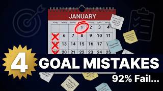 STOP Making These Goal-Setting Mistakes
