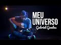 Meu Universo \\ Gabriel Guedes \\ Cover