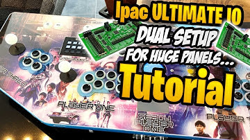 Dual Ipac Ultimate Setup Tutorial - For huge control panels