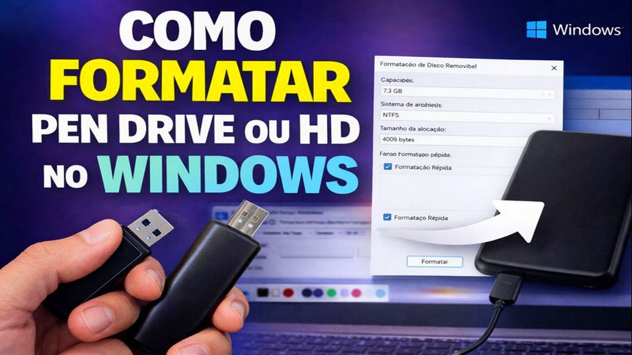 COMO FORMATAR PEN DRIVE OU HD NO WINDOWS RÁPIDO - YouTube