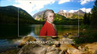 The Best Relaxing Classical Music Ever By Mozart - Relaxation Meditation Focus Reading