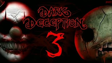 Dark Deception - They