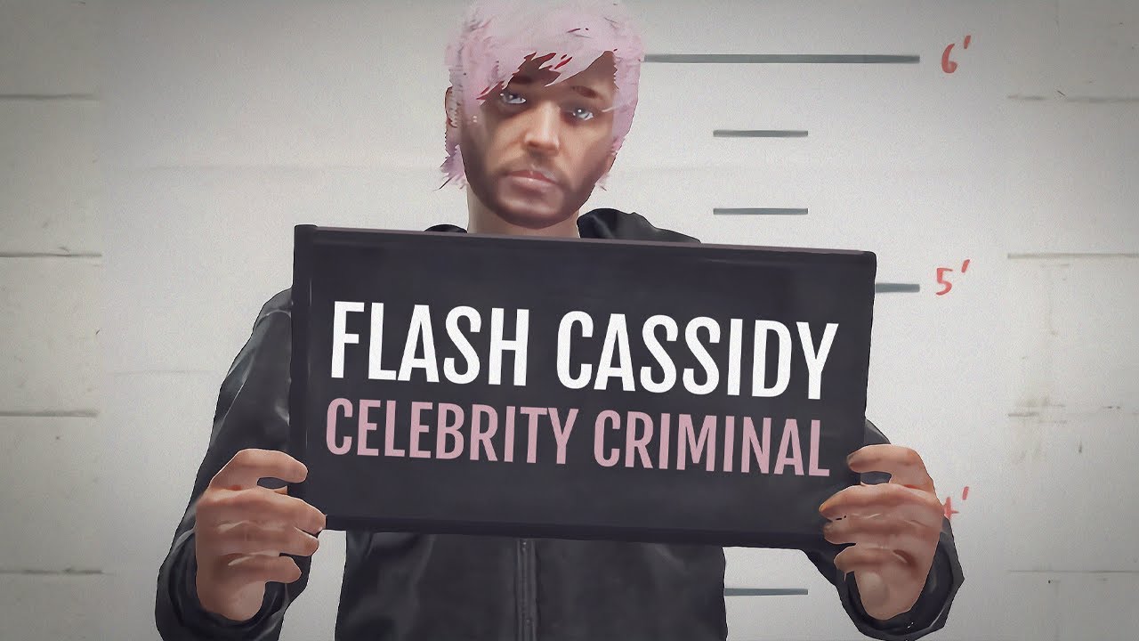 Flash Cassidy: Celebrity Criminal