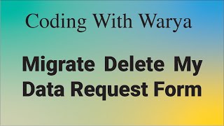Migrate Delete-My-Data Request Form