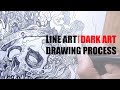LINE ART DRAWING PROCESS _ DARK ART