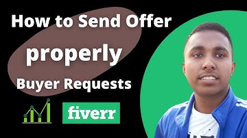 How to send properly buyer request | Fiverr send offer | Fiverr Bangla Tutorial | Technical BN