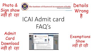 ICAI Admit Card FAQ;s for Jan 2021 exams|Solutions of all queries related to Admit card| Must Watch