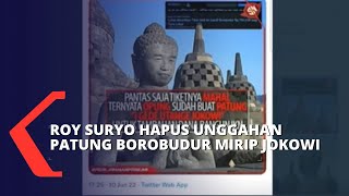 Roy Suryo Hapus Postingan Patung Candi Borobudur Mirip Wajah Presiden Joko Widodo