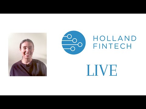 Holland Fintech Live News Episode 26 Holland Fintech Live News Episode 26