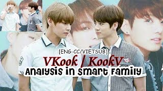 [ENGSUB/VIETSUB] Analysis Vkook in Smart Family// sweet touches (1)
