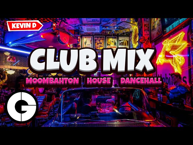 Club Mix 2021 ✘ Moombahton, House, Dancehall ✘ Mixtape by Kevin D class=