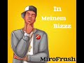 MIRO FRASH In Meinem BizZz Online Exclusive 2024 MIRO FRASH In Meinem BizZz Online Exclusive 2024
