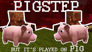 PIGSTEP but it&#39;s played on PIG
