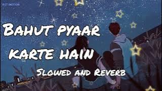 Bahut pyaar karte hain female version Slowed and Reverb || Debolina nandi || by RST MOTION