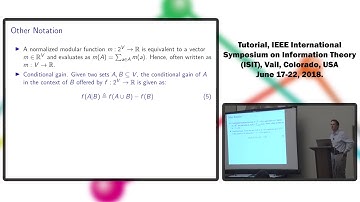 ISIT 2018 - Jeffrey Bilmes and Amin Karbasi - Submodularity in Information and Data Science
