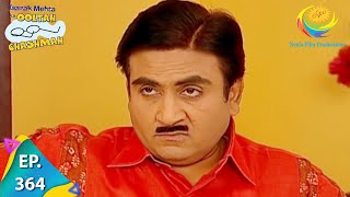 Taarak Mehta Ka Ooltah Chashmah - Episode 364 - Full Episode