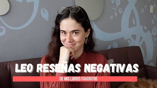 Leyendo reseñas NEGATIVAS de mis libros favoritos