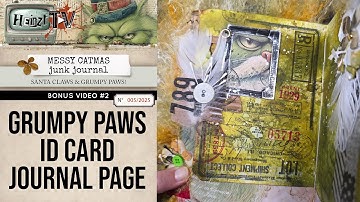 GRUMPY PAWS ID CARD FOR YOUR MESSY CATMAS JUNK JOURNAL  [BONUS VIDEO #2 BACKSTAGE PASS #005/2025]