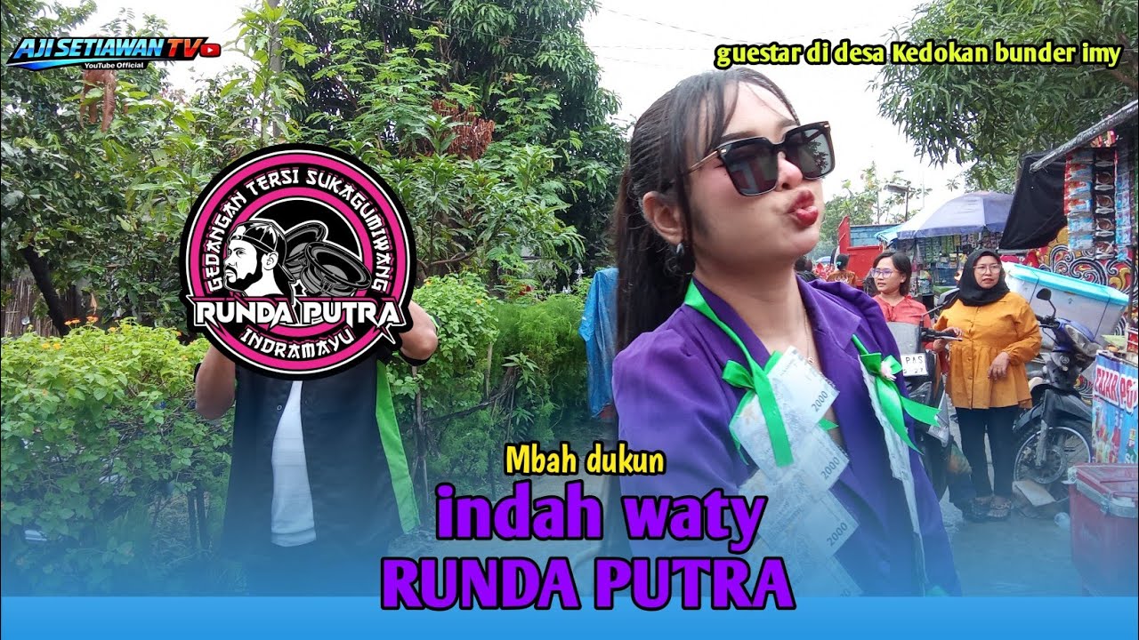 MBAH DUKUN - VOC.INDAH WATY - RUNDA PUTRA |SHOW KEDOKAN BUNDER INDRAMAYU 9 FEBRUARI 2026