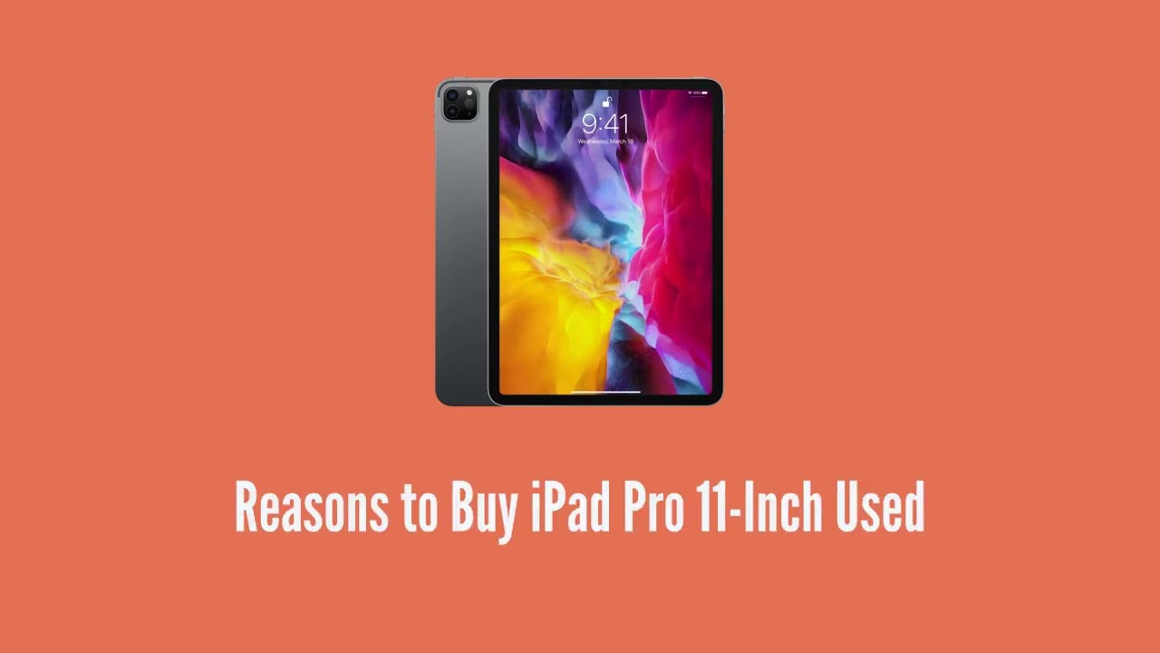 Reasons to Buy iPad Pro 11 Inch Used YouTube