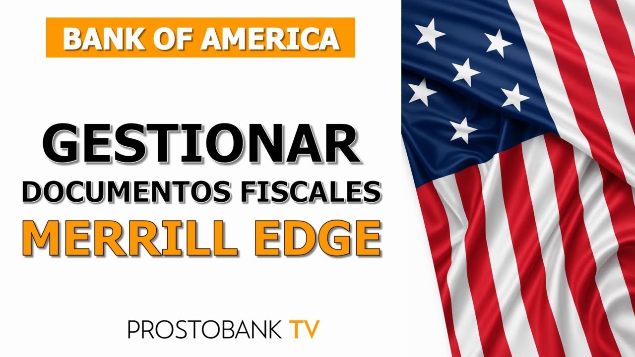 Cómo gestionar información personal y documentos fiscales con Bank of America Merrill Edge
