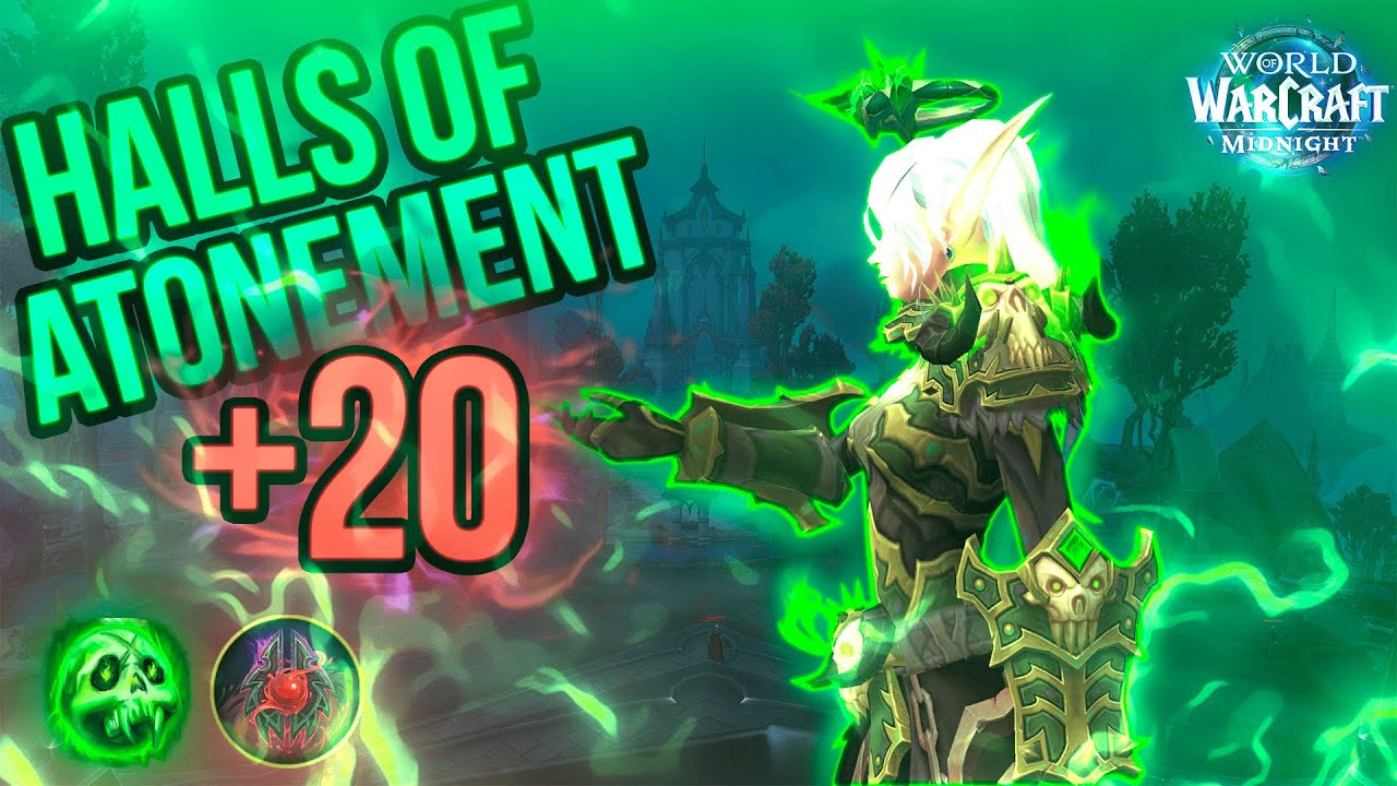 Halls of Atonement +20 | Midnight Pre-Patch | Unholy Death Knight