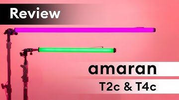 amaran T2c and T4c Tube Lights – Review