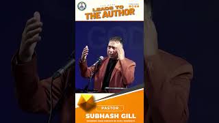 The Word Leads To The Author - Short Sermon | Pastor Subhash Gill