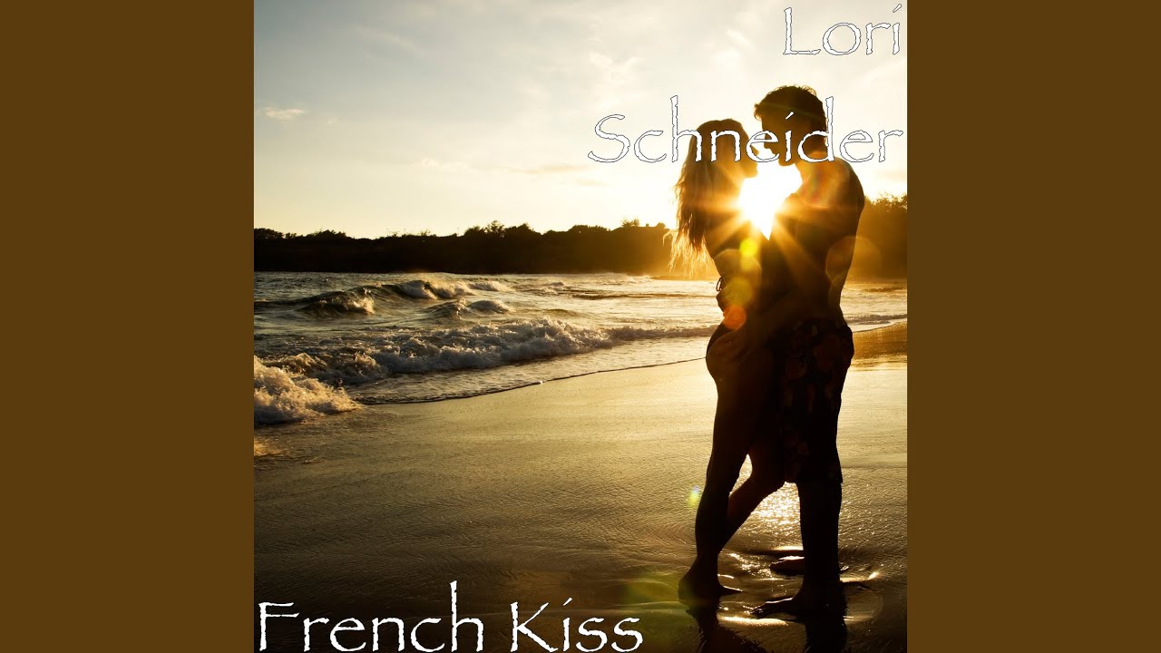 Watch French Kiss on YouTube