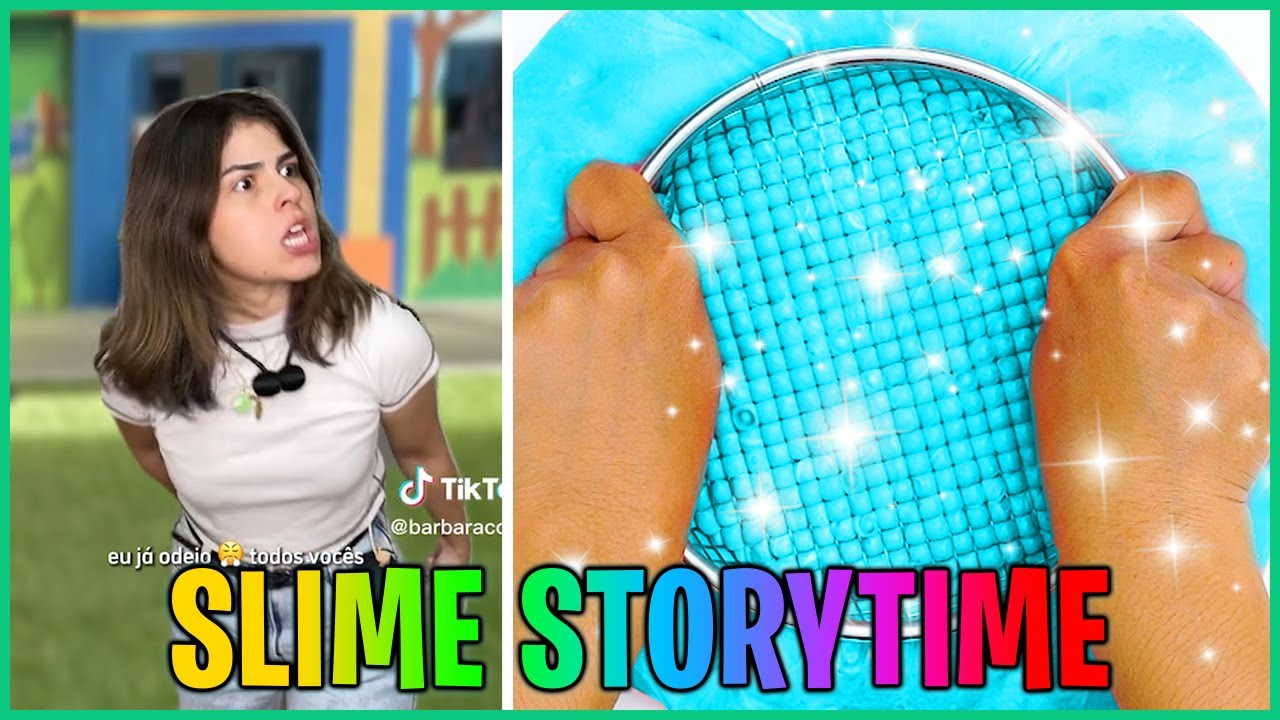 ✨1 Hora Histórias Hilárias Da Barbara Coura Com Slime 💝 @barbaracoura @dudamaryah