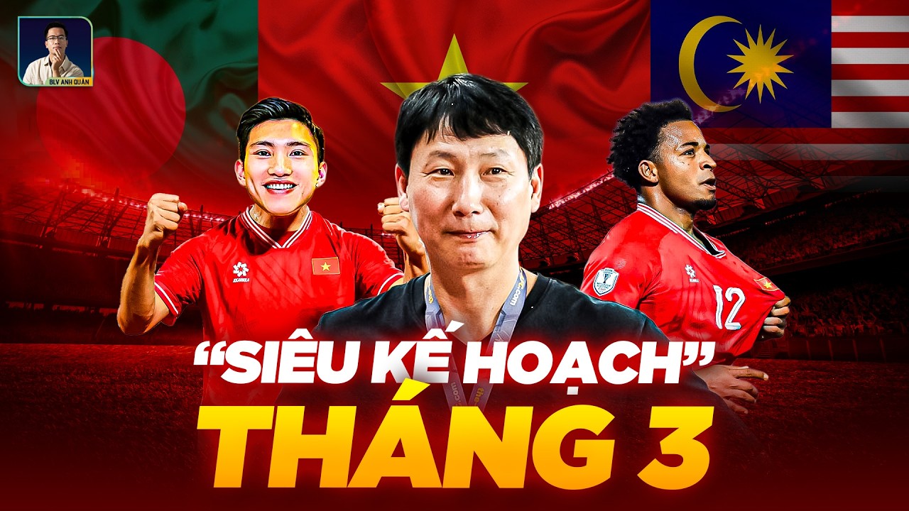 ĐỘI TUYỂN VIỆT NAM CHỐT LỊCH FIFA DAYS THÁNG 3: MÀN CHẠY ĐÀ HOÀN HẢO TRƯỚC NGÀY QUYẾT CHIẾN MALAYSIA