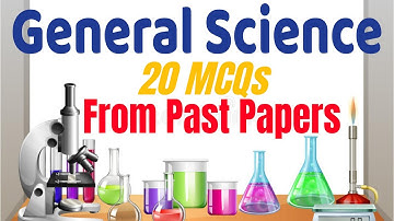 General Science MCQs for FPSC/General Science for Competitive exams/Everyday Science MCQs