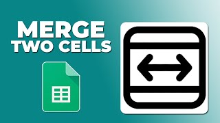 How to merge two cells in google sheets app How to merge two cells in google sheets app