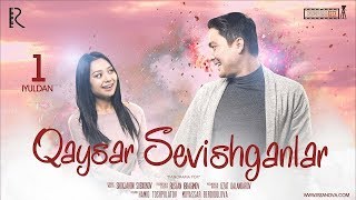 Qaysar sevishganlar (o'zbek film) | Кайсар севишганлар (узбекфильм) #UydaQoling