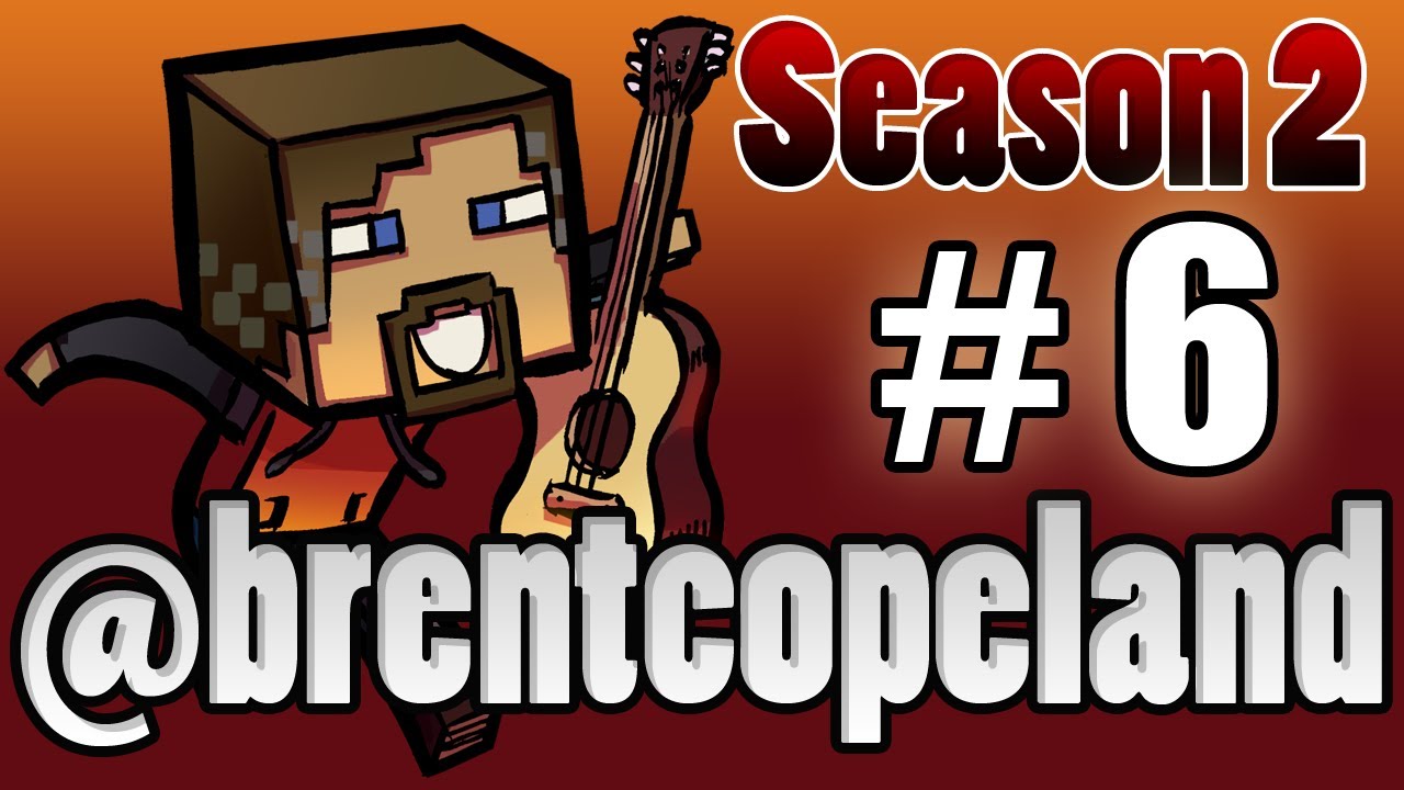 @brentcopeland [S2] #6