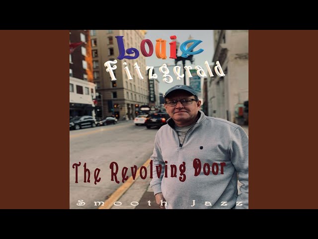 Louie Fitzgerald - Revolving Door