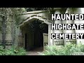 Haunted Highgate Cemetery