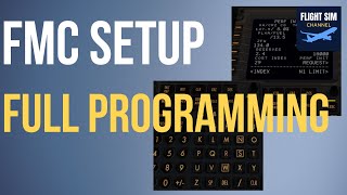 Episode 3 – FMC Programming | X-Plane Zibo 737-800 (Easy)