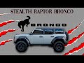 Bronco Owners... Protecting Your Bronco Raptor Is A MUST Need Mod
