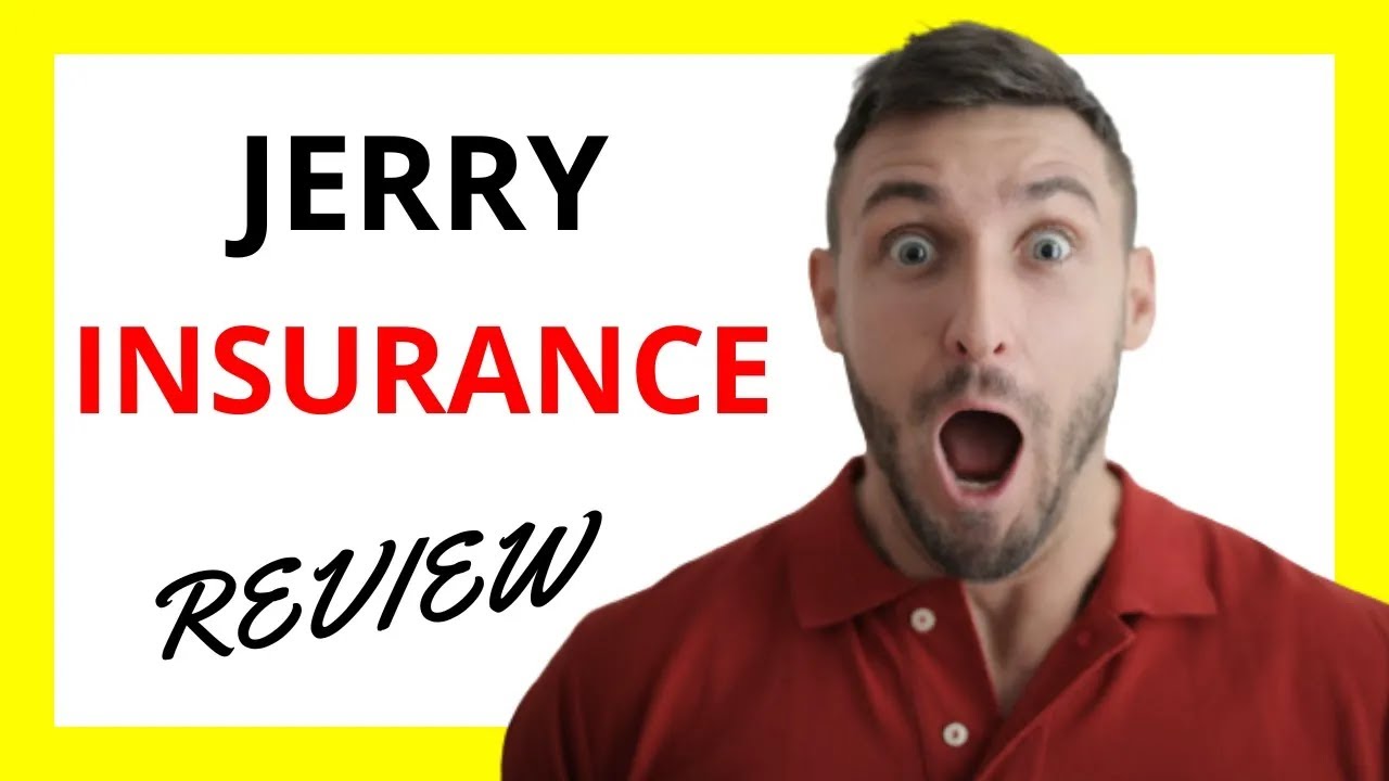 🔥 Jerry Insurance Review Pros and Cons of the Online Insurance