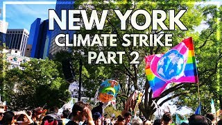 Global CLIMATE STRIKE NYC | Part 2 | Fridays For Future New York | Climate Strike New York City