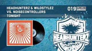 Video thumbnail of "Headhunterz & Wildstylez vs. Noisecontrollers - Tonight (HQ)"