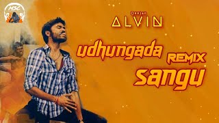 Dj Alvin - Udhungada Sangu | Unreleased Track