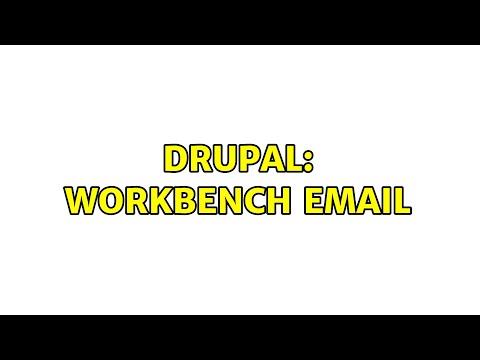 Drupal: Workbench email