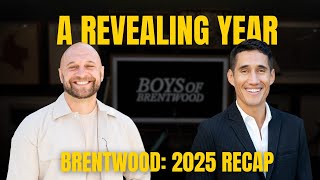 A Revealing Year for Brentwood Real Estate 2025 Recap 2026 Outlook