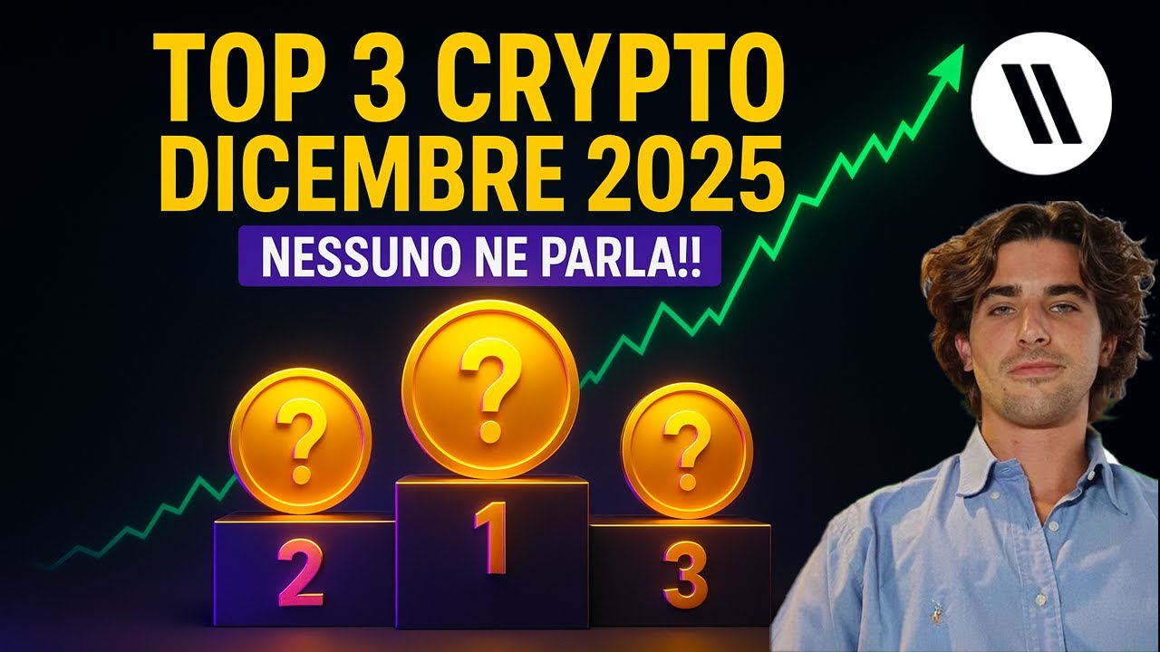 TOP 3 CRYPTO per DICEMBRE 2025 (NESSUNO NE PARLA!!)