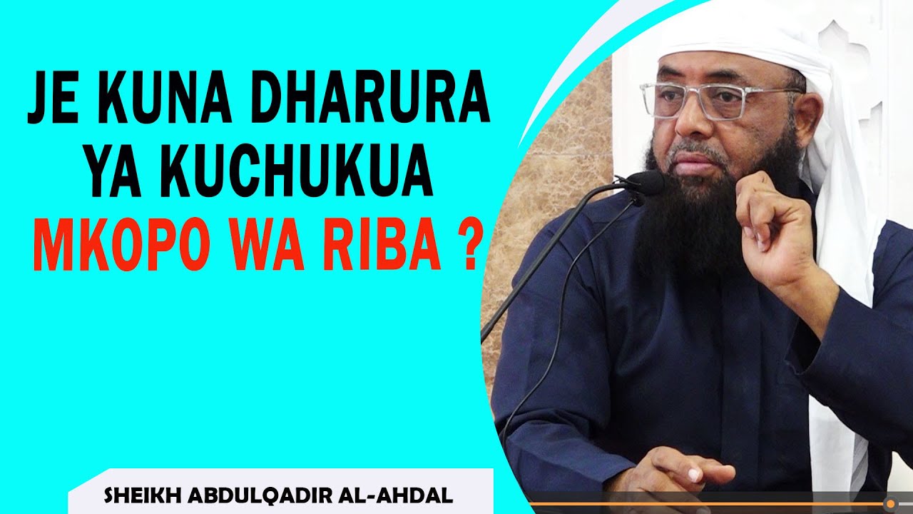 JE YAFAA KUCHUKUA MKOPO WA RIBA KWA DHARURA ?