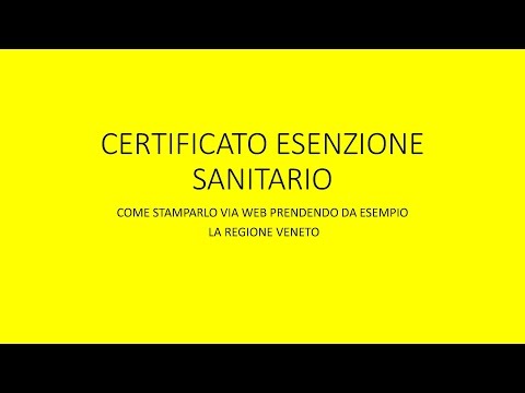 ESENZIONE TICKET SANITARIO PROCEDURA DI STAMPA DEL CERTIFICATO