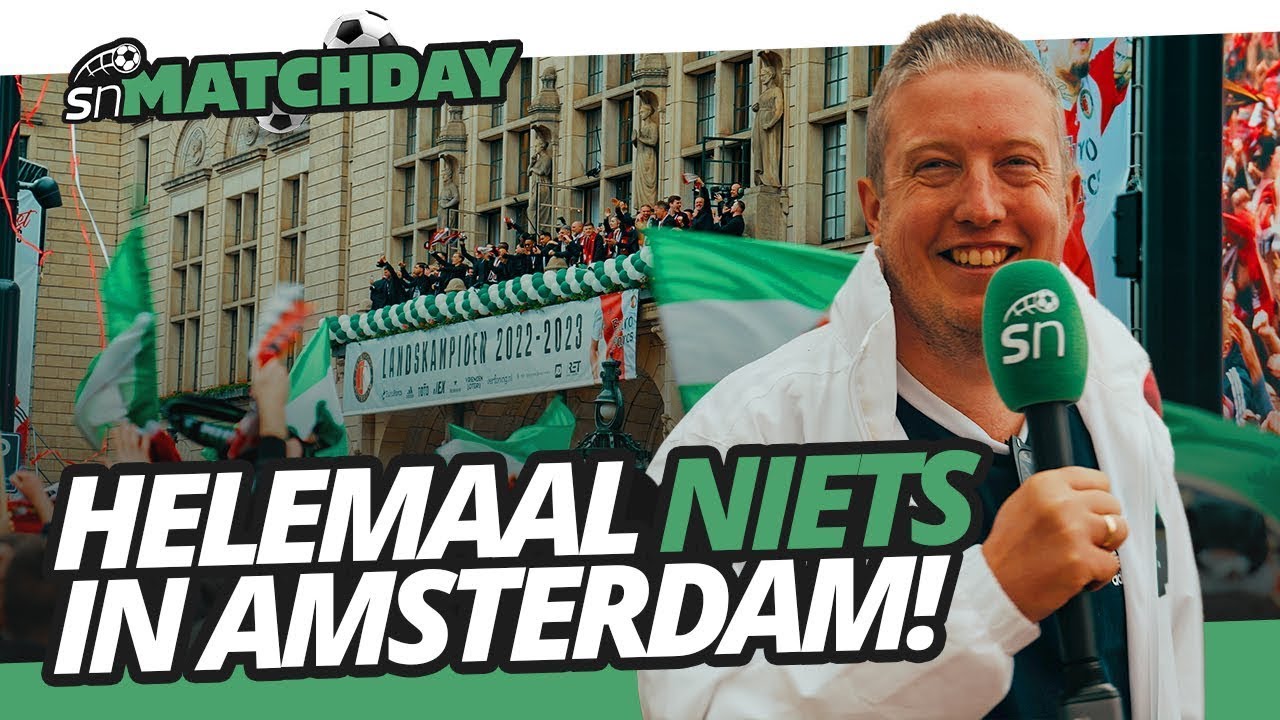 SN Huldiging: Feyenoord KAMPIOEN, 'helemaal niets in AMSTERDAM' - YouTube